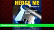 READ PDF Hedge Me: The Insider s Guide--U.S. Hedge Fund Careers, Third Edition READ EBOOK