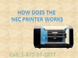 Contact Nec Printer Customer Service Call 1-877-587-1877