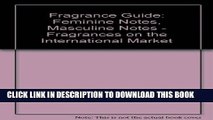 [PDF] Fragrance Guide: Feminine Notes, Masculine Notes - Fragrances on the International Market
