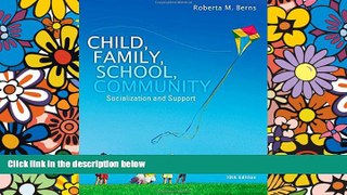 Big Deals  Child, Family, School, Community: Socialization and Support  Best Seller Books Most
