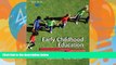 Big Deals  Early Childhood Education: Learning Together  Best Seller Books Most Wanted