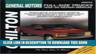[PDF] General Motors Full-Size Trucks, 1988-98, Repair Manual (Chilton Automotive Books) 1st