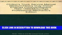 [PDF] Chilton s Truck Service Manual Medium/Heavy Duty Diesel Engines Controls/Repairs,