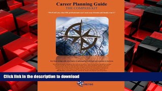 FAVORIT BOOK The Compass Kit Career Planning Guide: We ll tell you what H.R. professionals can t