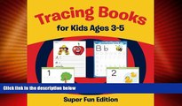 Big Deals  Tracing Books for Kids Ages 3-5: Super Fun Edition  Best Seller Books Most Wanted