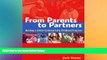 Big Deals  From Parents to Partners: Building a Family-Centered Early Childhood Program  Best