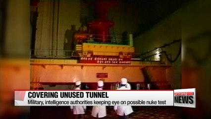 N. Korea covers unused tunnel entrance at Punggye-ri nuclear test site