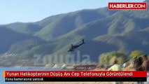 Yunan Helikopterinin Düşüş Anı Cep Telefonuyla Görüntülendi