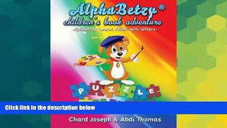 Big Deals  Alphabetzy children s book adventure: Alphabetzy Learns Colors with Letters: Puzzle