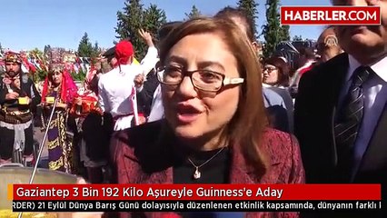 Gaziantep 3 Bin 192 Kilo Aşureyle Guinness'e Aday