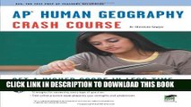 [PDF] APÂ® Human Geography Crash Course Book + Online (Advanced Placement (AP) Crash Course) Full