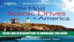[PDF] The Most Scenic Drives in America, Newly Revised and Updated: 120 Spectacular Road Trips