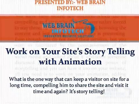 Work on Your Site’s Story Telling with Animation - Web Brain InfoTech