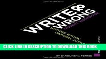 [PDF] Write     Wrong: Writing Within Criminal Justice, A Student Workbook Full Online