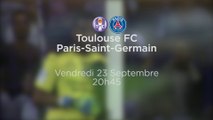 La bande-annonce de TFC/PSG, le vendredi 23 septembre à 20h45
