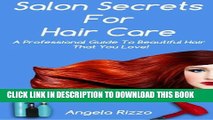 [PDF] Salon Secrets For Hair Care Full Online