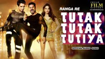 Ranga Re Audio | Tutak Tutak Tutiya | Prabhudeva | Sonu Sood |Tamannaah Bhatia | Esha Gupta