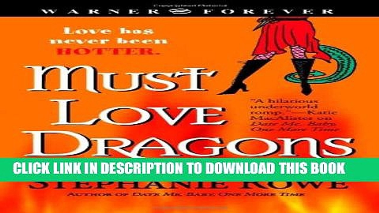 [PDF] Must Love Dragons (Immortally Sexy, Book 2) Popular Online