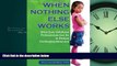Choose Book When Nothing Else Works: What Early Childhood Professionals Can Do to Reduce