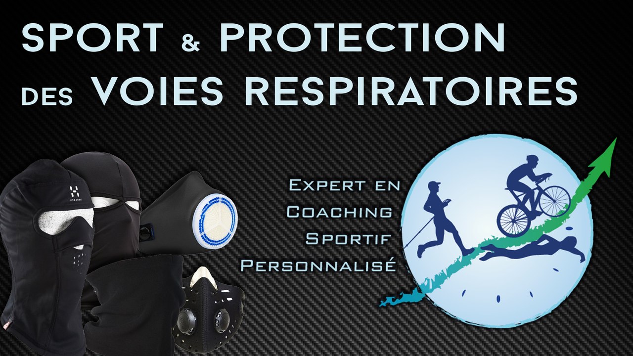 Sport et protection des voies respiratoires - Tripassion