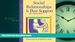 Enjoyed Read Social Relationships and Peer Support, Second Edition (Teachers  Guides)