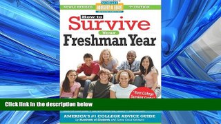 Enjoyed Read How to Survive Your Freshman Year: Fifth Edition (Hundreds of Heads Survival Guides)