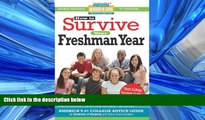 Enjoyed Read How to Survive Your Freshman Year: Fifth Edition (Hundreds of Heads Survival Guides)