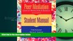 Choose Book Peer Mediation: Conflict Resolution in Schools : Student Manual