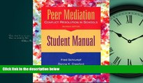 Choose Book Peer Mediation: Conflict Resolution in Schools : Student Manual