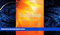 For you Breaking Through: Effective Instruction and Assessment for Reaching English Learners