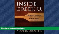 Online eBook Inside Greek U.: Fraternities, Sororities, and the Pursuit of Pleasure, Power, and