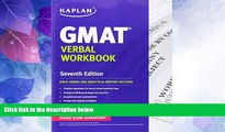Big Deals  Kaplan GMAT Verbal Workbook (Kaplan Test Prep)  Free Full Read Best Seller