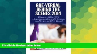 Big Deals  GRE-Verbal Behind The Scenes: Discover BTS of ETS  Best Seller Books Most Wanted