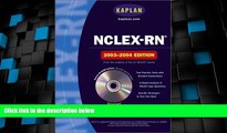 Big Deals  NCLEX-RN 2003-2004 with CD-ROM (Kaplan NCLEX-RN (W/CD))  Best Seller Books Most Wanted
