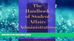 Enjoyed Read The Handbook of Student Affairs Administration : A Publication of the National