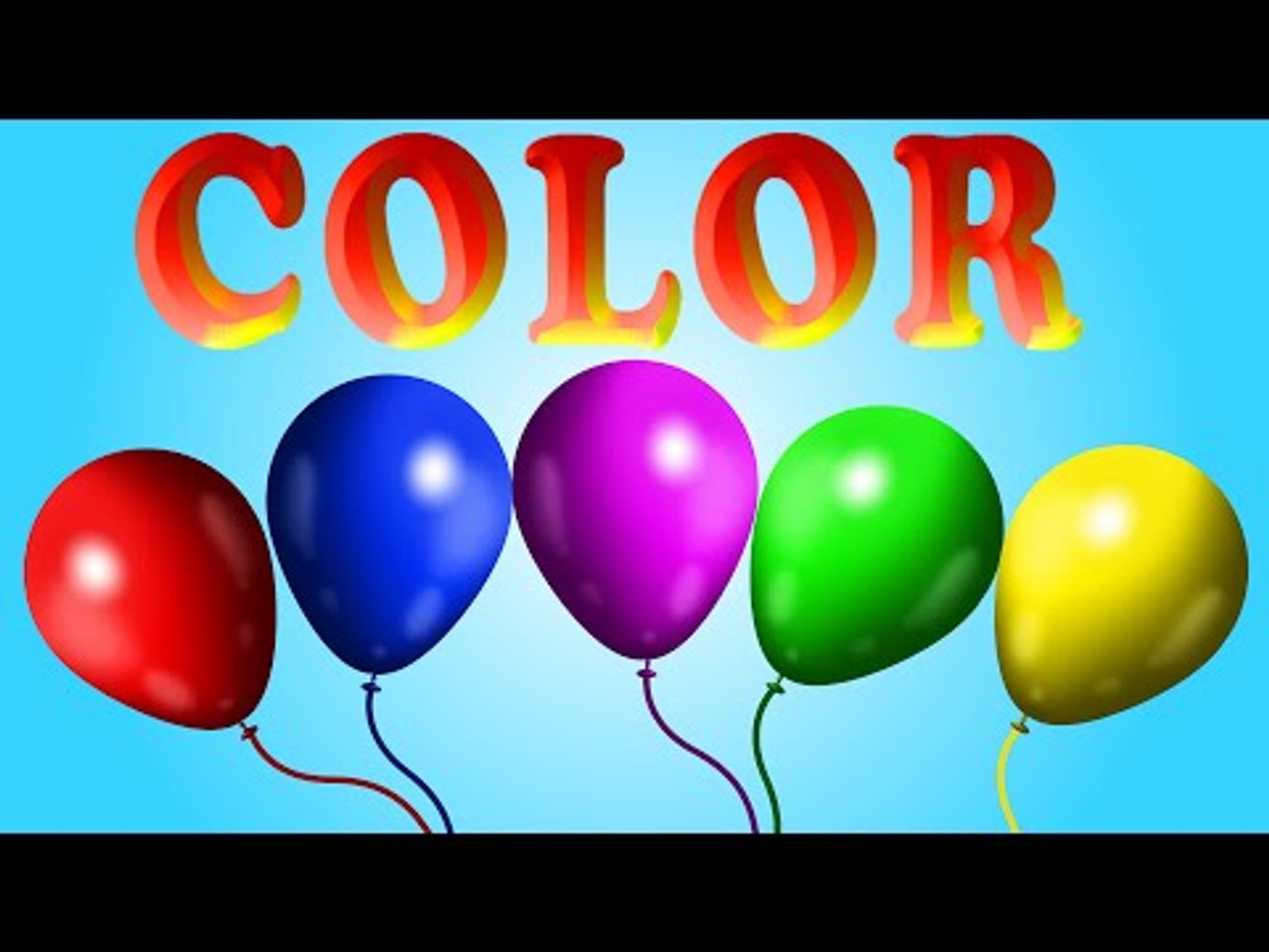 Learn Colors | Color Balloons | Colors Song For Children - video Dailymotion