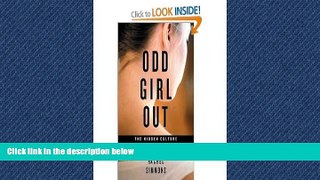 Enjoyed Read Odd Girl Out (text only) 1st (First) edition by R. Simmons