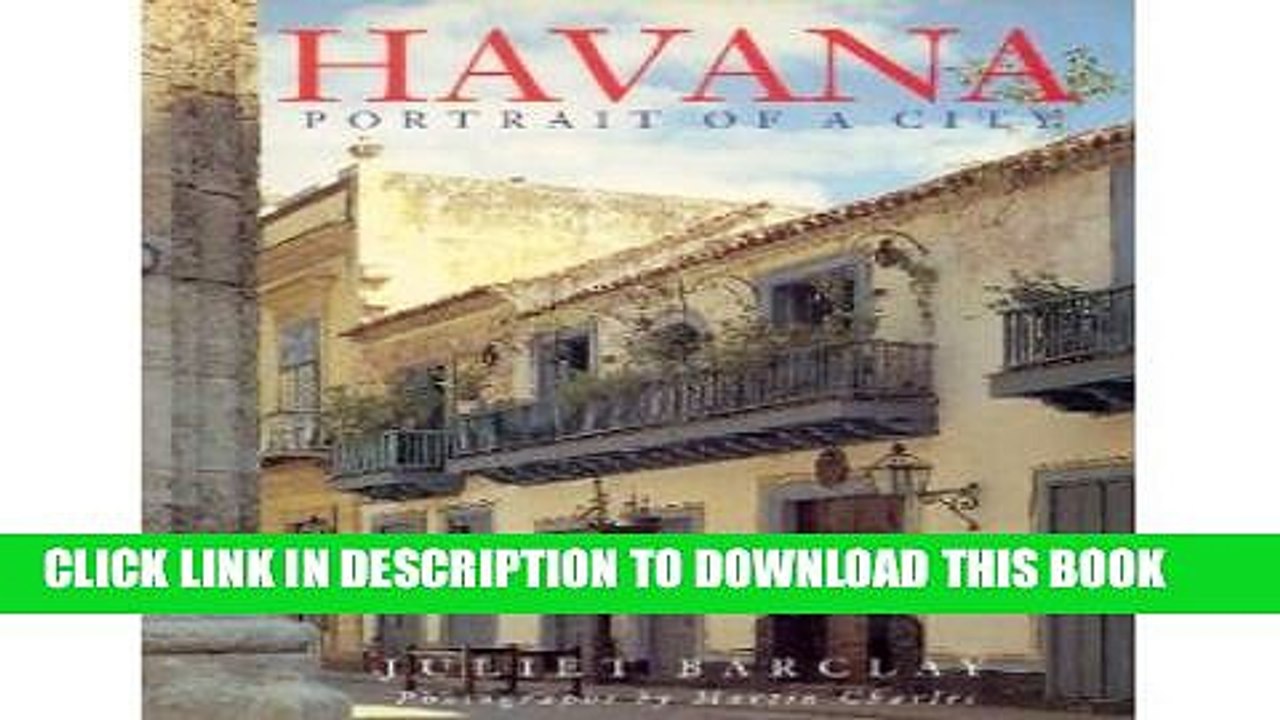[PDF] Havana: Portrait of a City Full Online