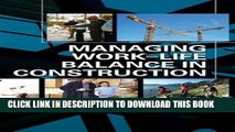 [PDF] Managing Work-Life Balance in Construction Full Colection
