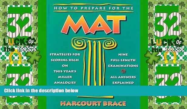 Big Deals How to Prepare for the MAT (Miller Analogies Test) Best Seller Books Most Wanted