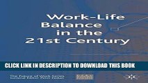 [PDF] Work-Life Balance in the 21st Century (Future of Work) Full Online