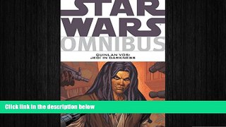 READ book  Star Wars Omnibus: Quinlan Vos - Jedi in Darkness  FREE BOOOK ONLINE