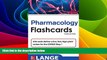 Big Deals  Lange Pharmacology Flash Cards, Third Edition (LANGE FlashCards)  Best Seller Books