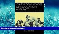 Pdf Online Classroom Voices on Education and Race: Students Speak From Inside the Belly of the Beast
