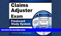 For you Claims Adjuster Exam Flashcard Study System: Claims Adjuster Test Practice Questions