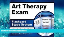 Popular Book Art Therapy Exam Flashcard Study System: Art Therapy Test Practice Questions   Review