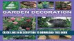 [PDF] Creative Ideas for Garden Decoration: Practical advice on adding interest to outdoor spaces,
