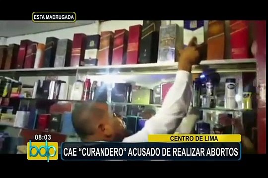Centro de Lima: cae ‘curandero’ acusado de realizar abortos