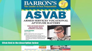 Big Deals  Barron s ASVAB, 11th Edition  Free Full Read Best Seller