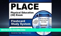 Online eBook PLACE Physical Education (32) Exam Flashcard Study System: PLACE Test Practice